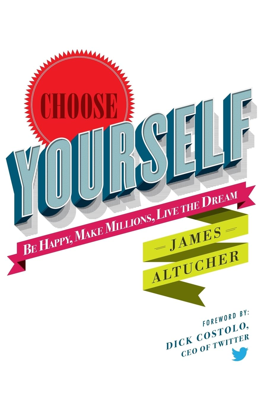 Choose Yourself, by James Altucher – 2000-word book summary